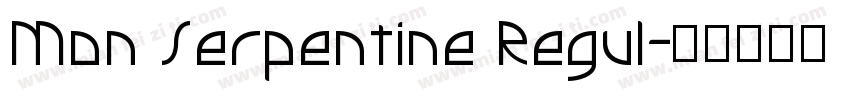 Mon Serpentine Regul字体转换